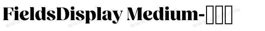 FieldsDisplay Medium字体转换